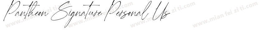 Pantheon Signature Personal Use字体转换